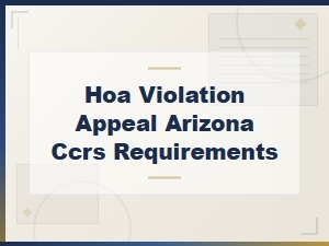 Hoa Violation Appeal Letter Template for Arizona Cc&rs